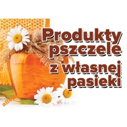 Siūlome reklaminę lentą 'bičių produktai iš nuosavo bityno' - labai geras produktas - pažymėkite savo bityną ir parduokite medų!