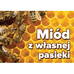 Siūlome reklaminį lipduką 'medus iš nuosavo bityno' - labai geras produktas - pažymėkite savo bityną!!!