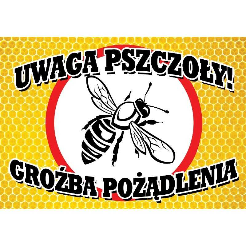 Siūlome įspėjamąjį lipduką 'Saugokis bičių, gresia įgėlimas' - labai geras produktas - saugok savo bityną!!!