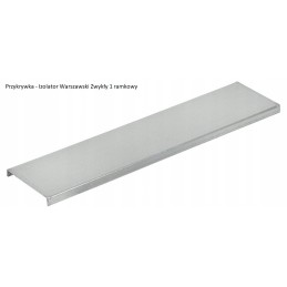 Siūlome dangtelį standartiniam 1 rėmo Varšuvos izoliatoriui - labai geras lenkiškas gaminys!