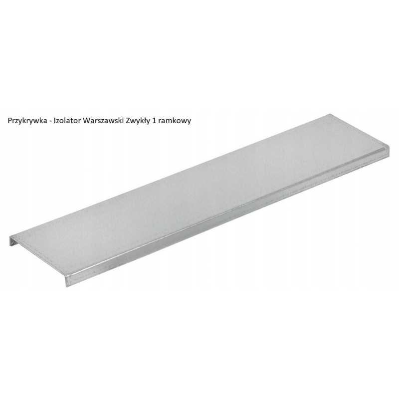 Siūlome dangtelį standartiniam 1 rėmo Varšuvos izoliatoriui - labai geras lenkiškas gaminys!