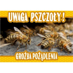 Siūlome įspėjimo lentą 'Saugokitės bičių, gresia įgėlimas' - labai geras produktas - saugokite savo bityną!!!