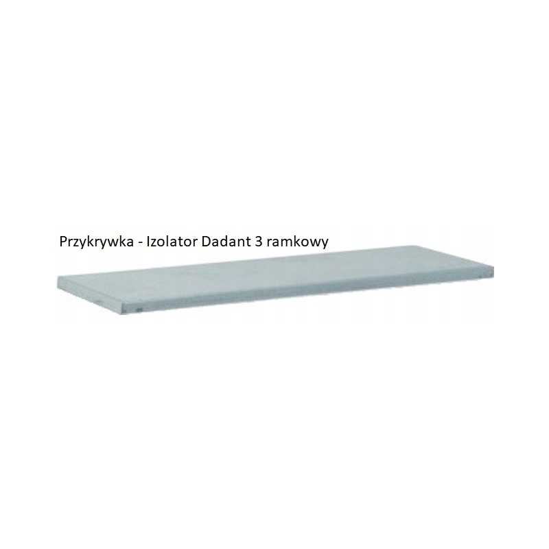 Siūlome dangtelį 3 rėmelių dadant izoliatoriui - labai geras lenkiškas gaminys!