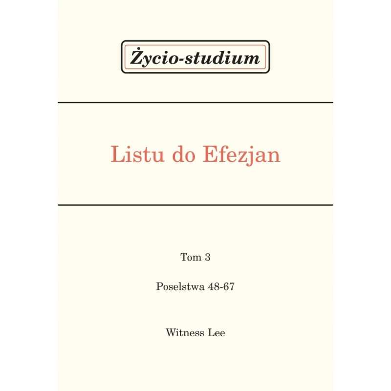 Gyvenimo studija Efeziečiams 3 tomas